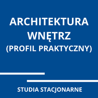 Architektura wnętrz (profil praktyczny)